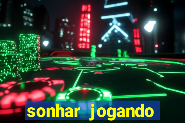 sonhar jogando baralho no jogo do bicho